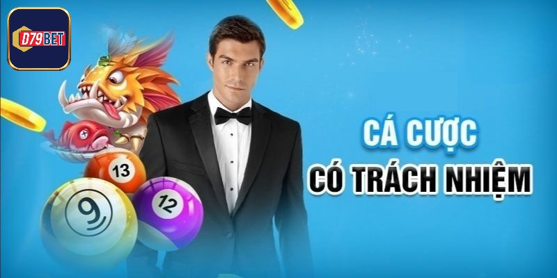 Cờ bạc có trách nhiệm D79bet là gì?